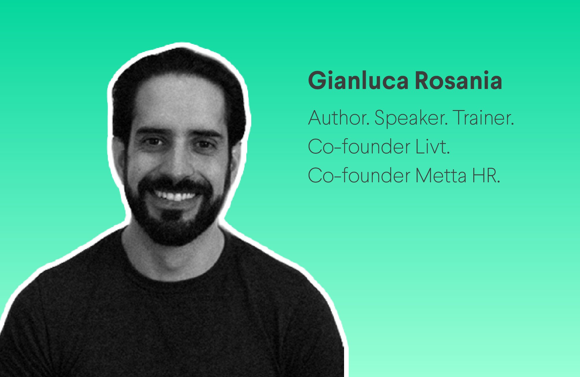 Gianluca Rosania: “I am building the first HR School in the Metaverse, Metta HR.”