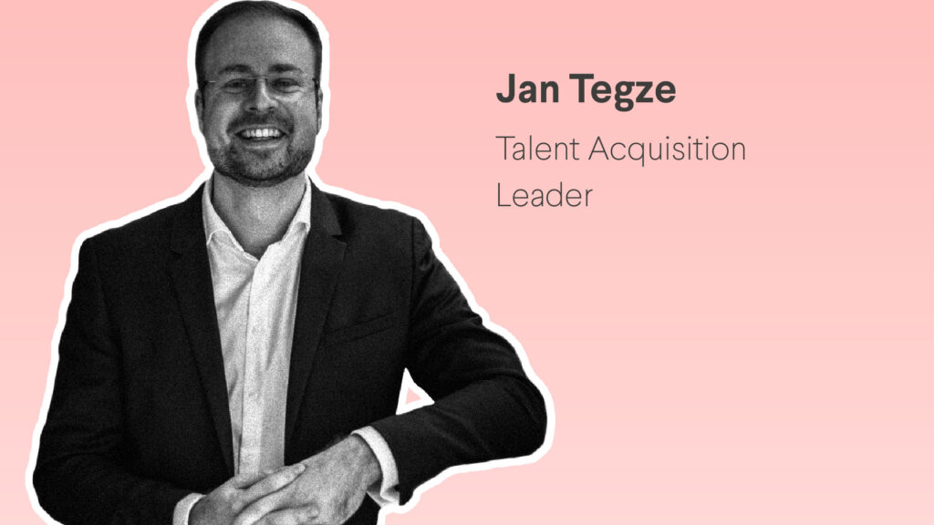 Jan Tegze: “Convincing candidates to choose your company is becoming a real art”