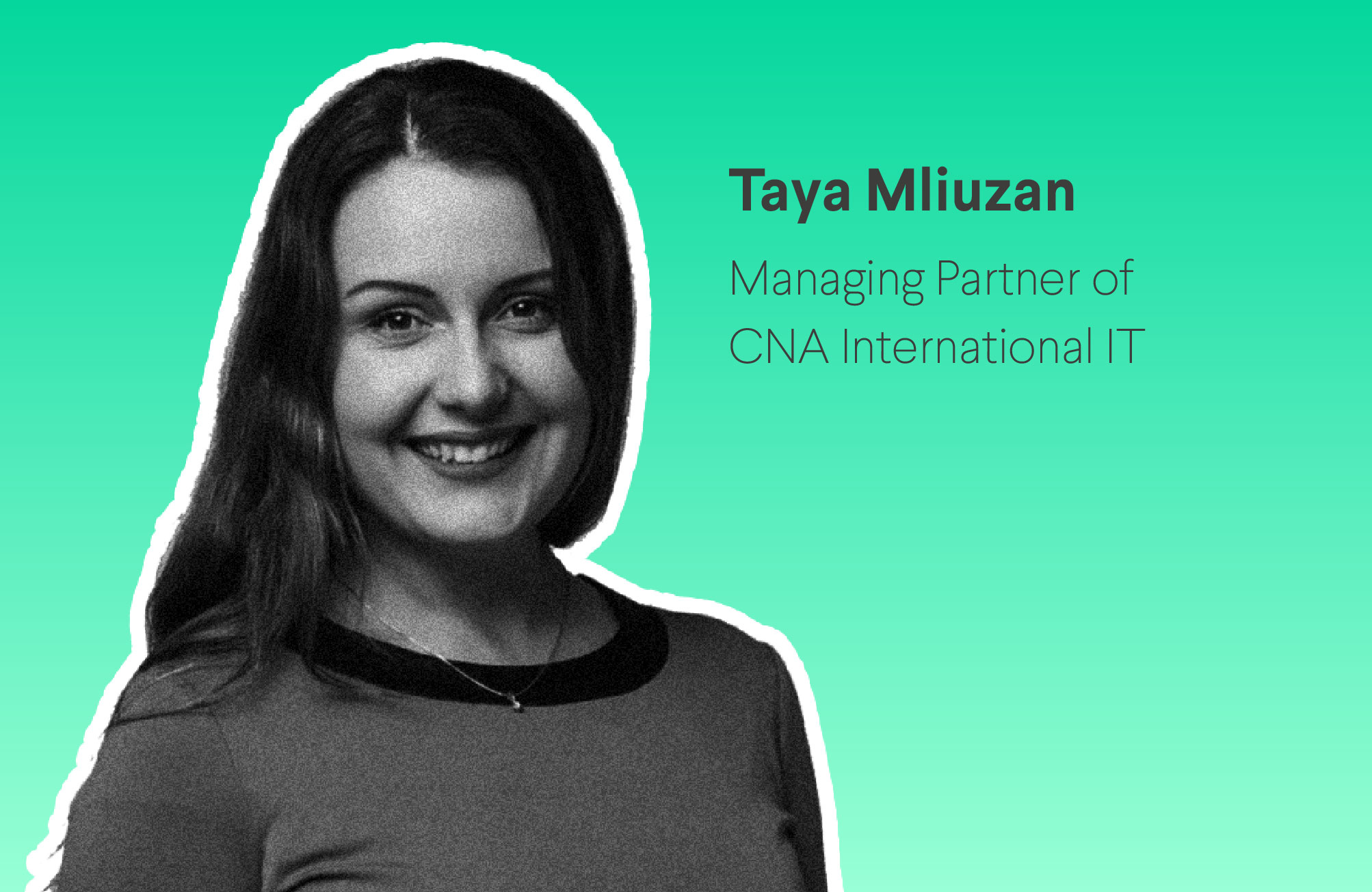 Taya Mliuzan: “When it comes to hiring high-profile specialists, soft skills reign supreme.”